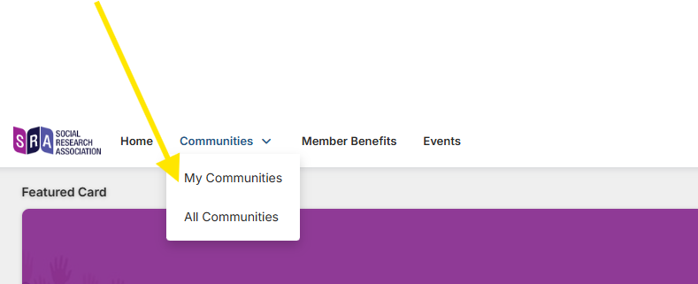 A screenshot showing how to find out what communities you belong to.