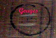 Gouges