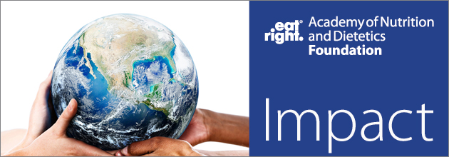 Impact - Academy of Nutrition and Dietetics Foundation