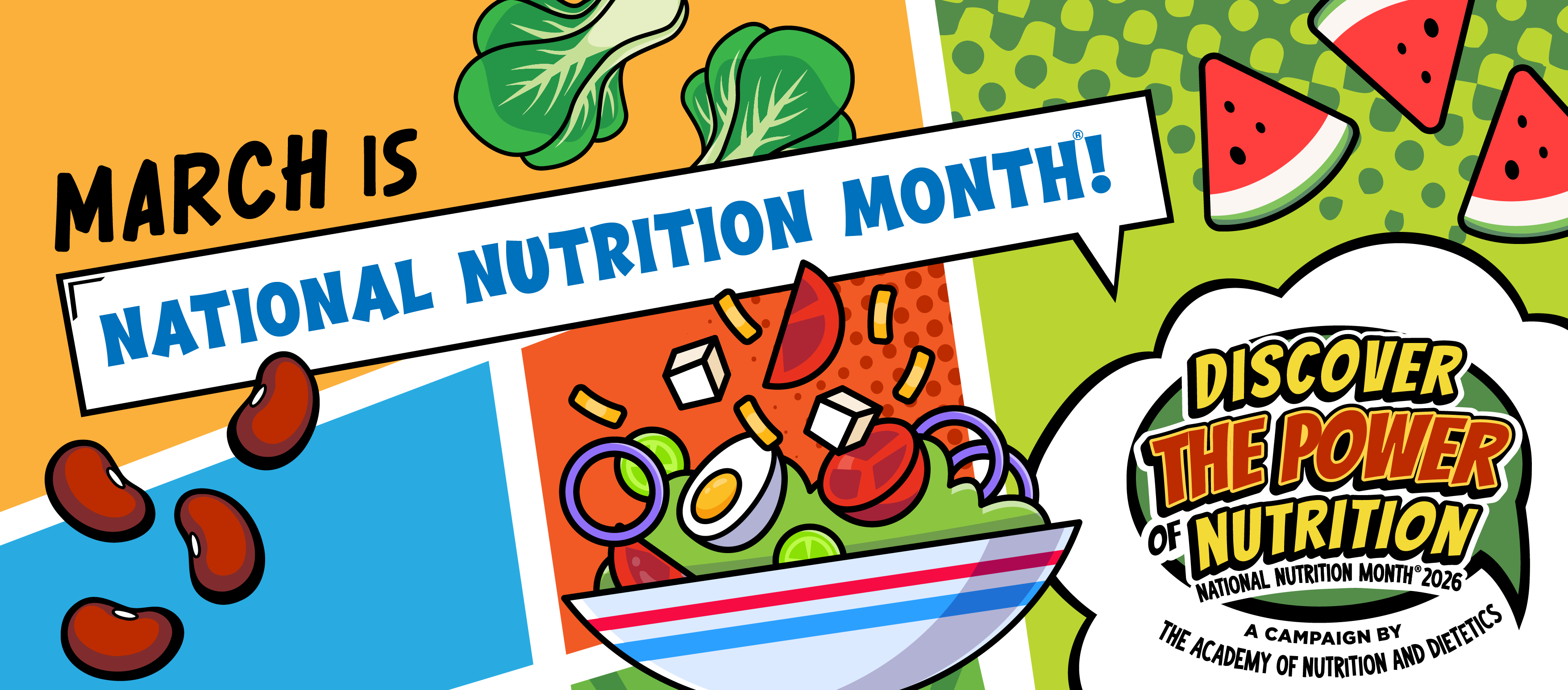 Campaign Logo. March is National Nutrition Month. Discover the Power of Nutrition. National Nutrition Month 2026. A campaign by the Academy of Nutrition and Dietetics