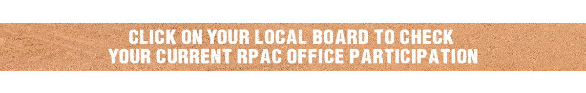 Graphic that says "Click on your local board to check  your current RPAC Office Participation"