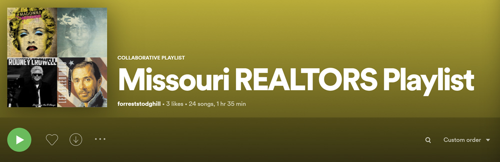 The Unofficially Official Missouri REALTORS® Playlist