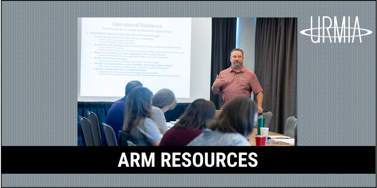 ARM 401 Course Holistically Assessing Risk (8week program) URMIA