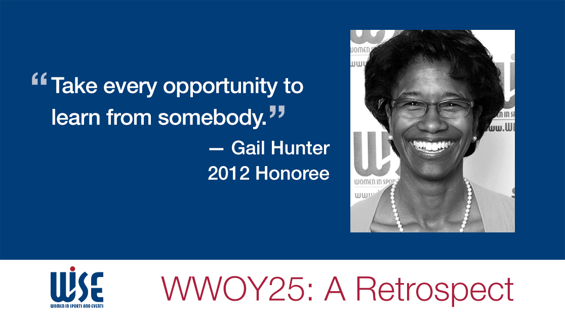 "Take every opportunity to learn from somebody." A quote from Gail Hunter, a 2012 honoree. WWOY 25 a retrospect