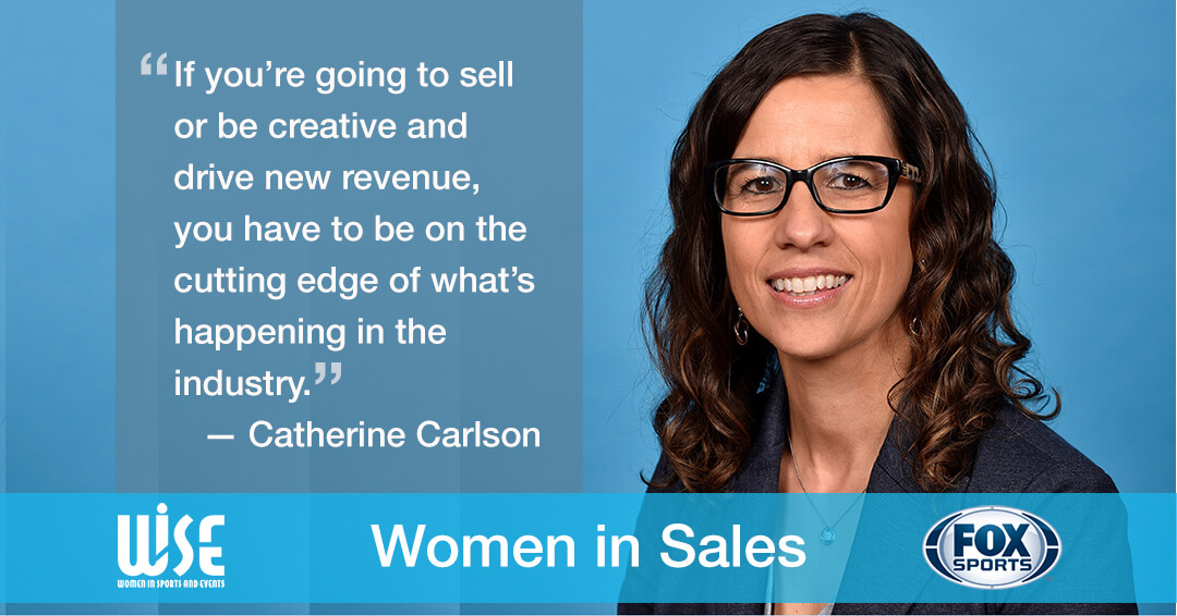 Women in Sales slide number 10: an image and quote from Catherine Carlson "If you're going to sell or be creative and drive new revenue, you have to be on the cutting edge of what's happening in the industry."