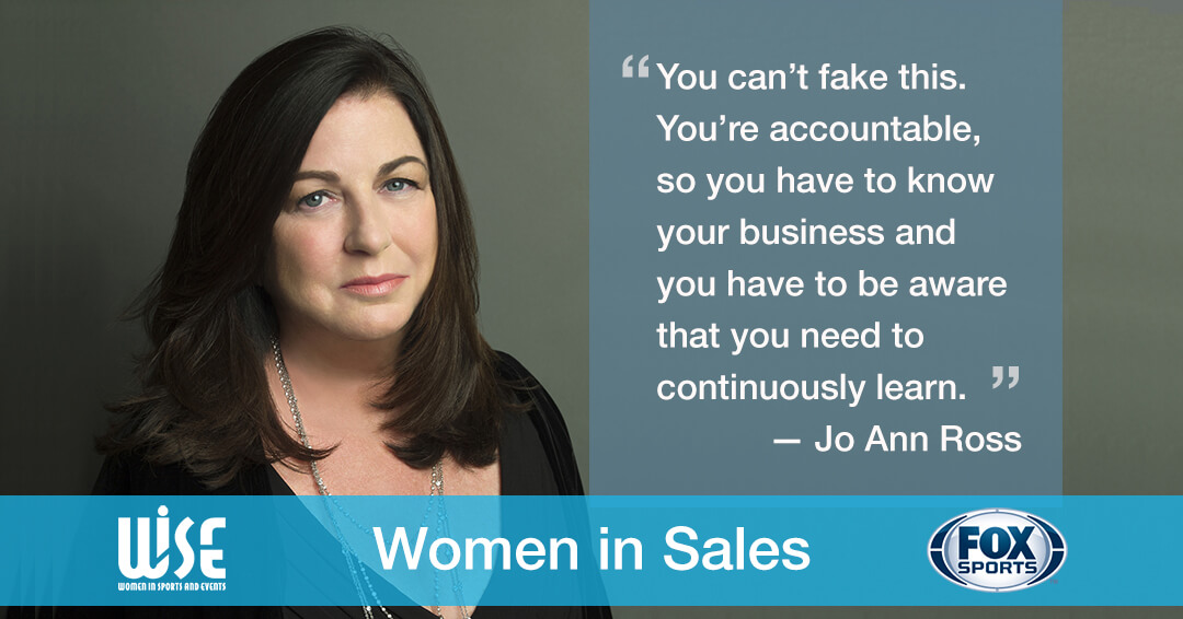 Women in Sales slide number 11: an image and quote from Jo Ann Ross "You can't fake this. You're accountable, o you have to know your business and you have to aware that you need to continuously learn."