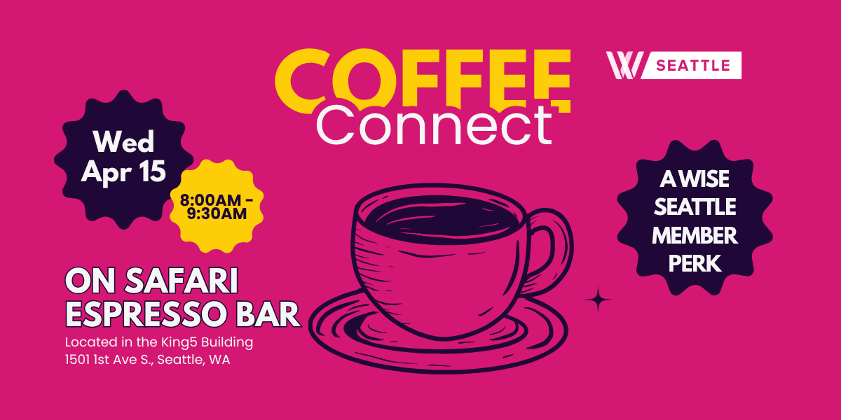 Image of Member Perk: WISE Seattle Coffee Connect