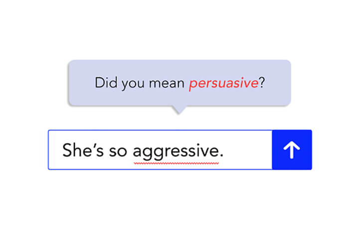 Google search of "She's so aggressive" but it autocorrecting aggressive to persuasive